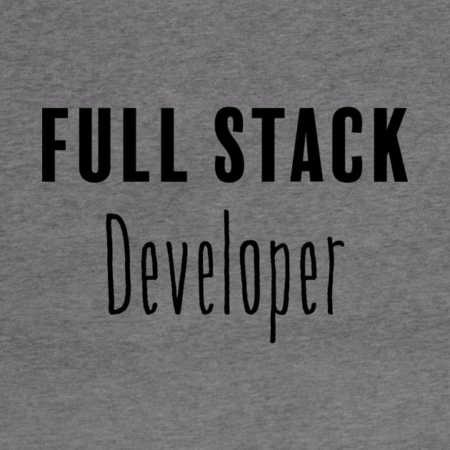 Full Stack Developer by FluentShirt